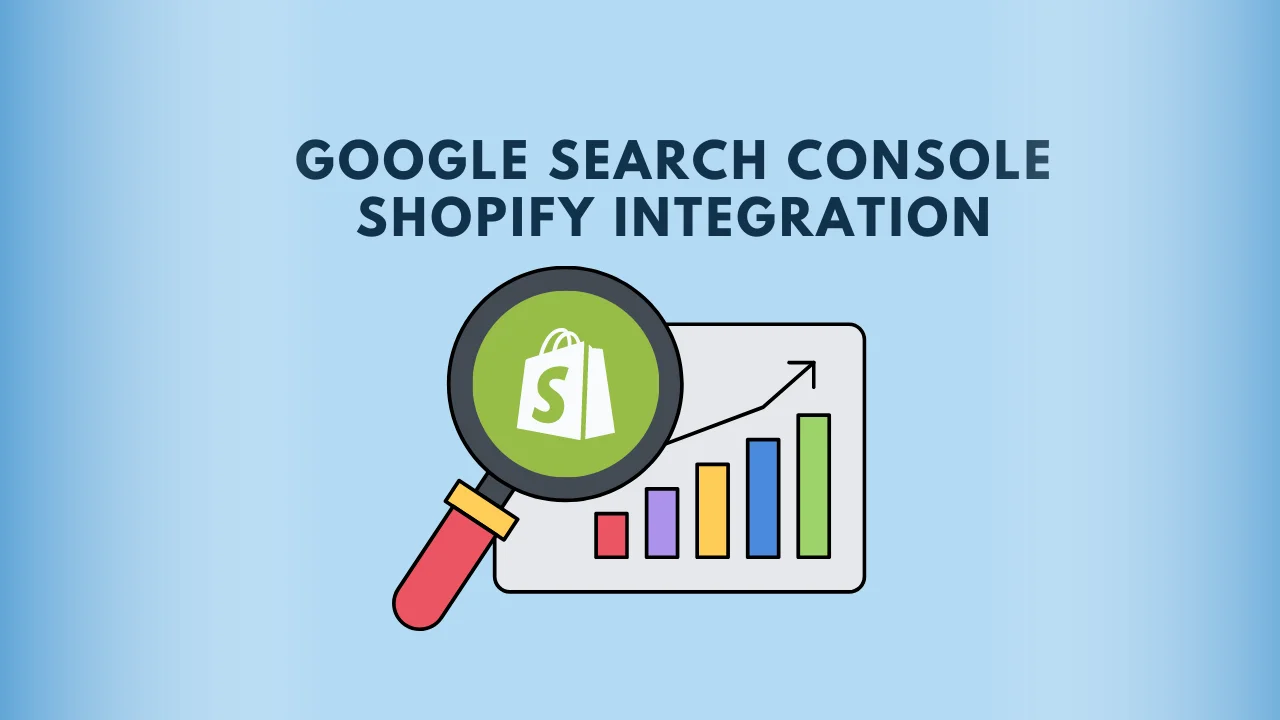 Google Search Console Shopify Integration