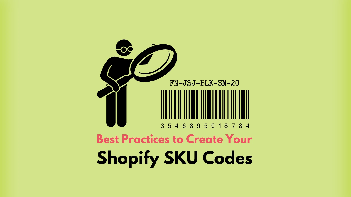 Shopify SKU Best Practices