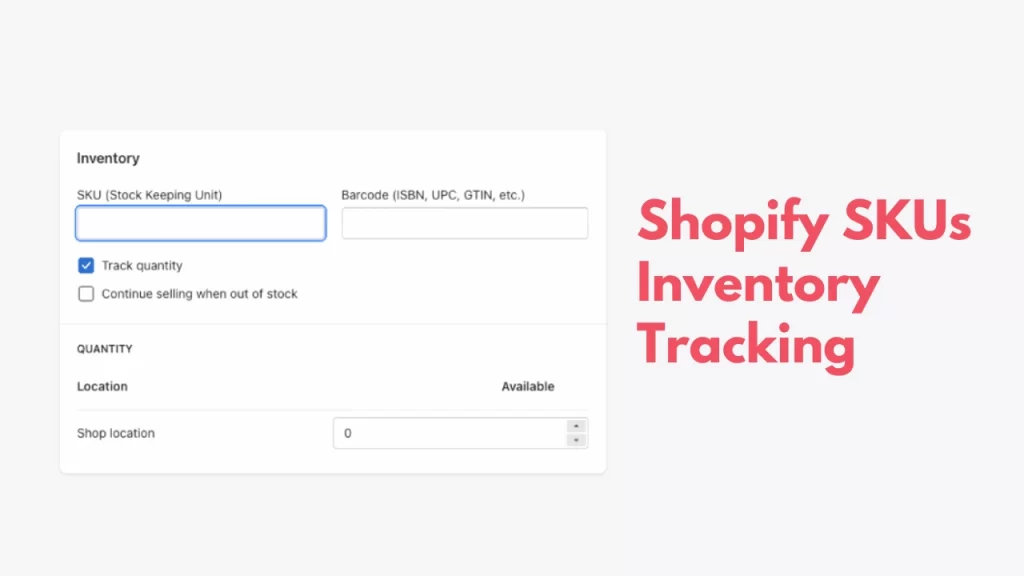 Shopify SKU Inventory Tracking