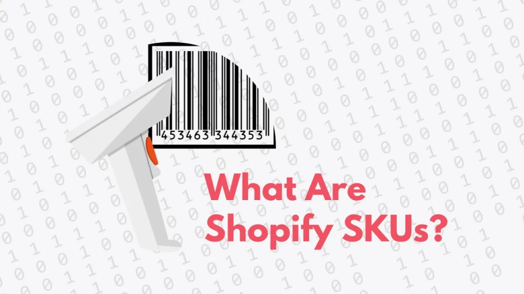 Shopify SKU System