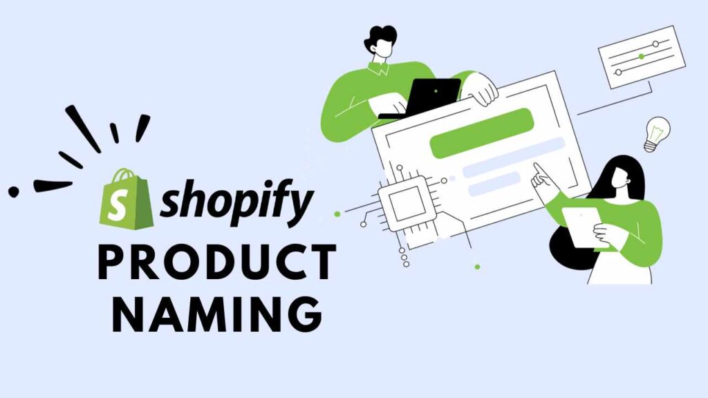 Shopify Product Naming